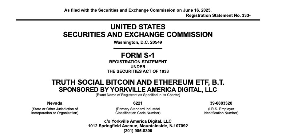 特朗普Truth Social提交S-1申请：计划推出比特币(BTC)和以太坊(ETH)双加密货币ETF