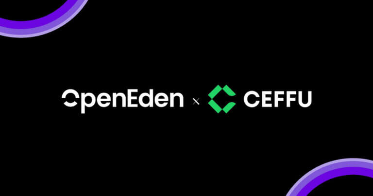 OpenEden与Ceffu在币安推出面向机构客户的首个生息抵押品